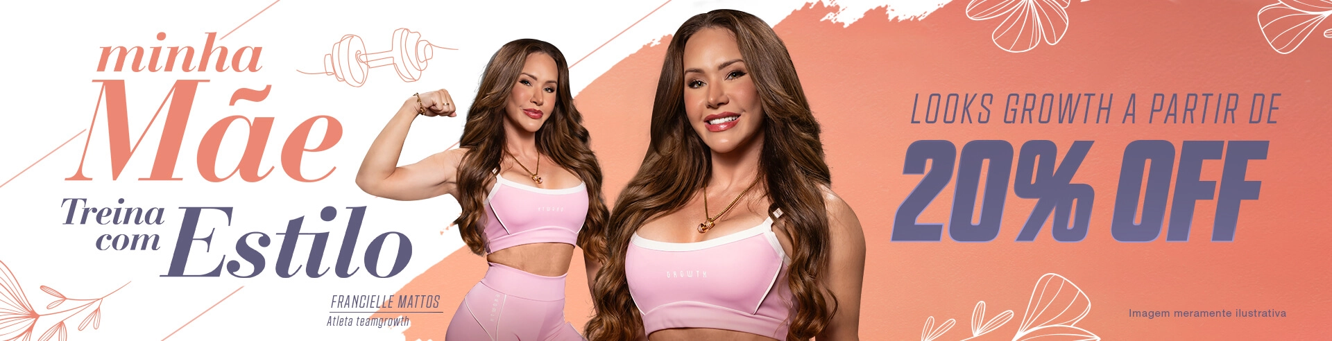 Minha mãe treina com estilo - Growth Supplements