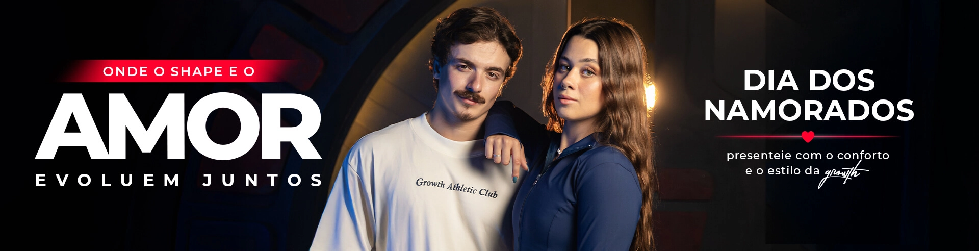 Campanha dia dos namorados - Growth Supplements